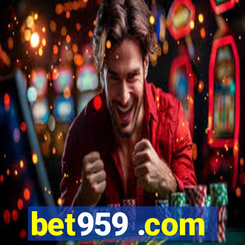 bet959 .com